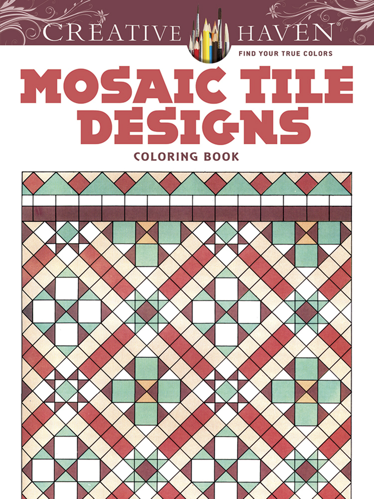 art tile designs modern creative haven mosaic tile designs coloring book corning museum of art tile designs modern creative haven mosaic tile designs coloring book corning museum of